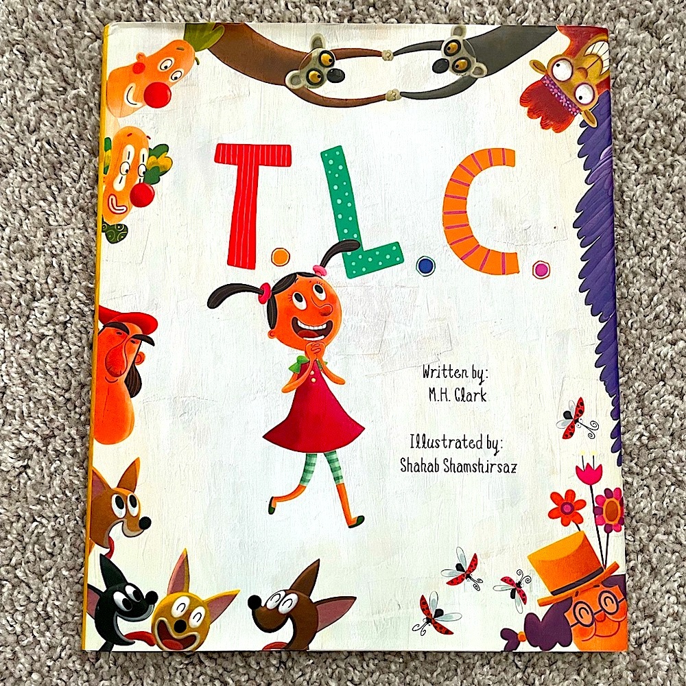 T.L.C. - Children’s Hardcover Picture Book